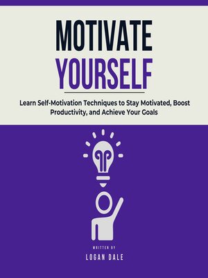 cover image of Motivate Yourself
